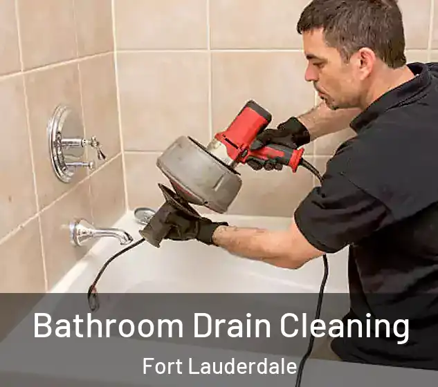  Bathroom Drain Cleaning Fort Lauderdale