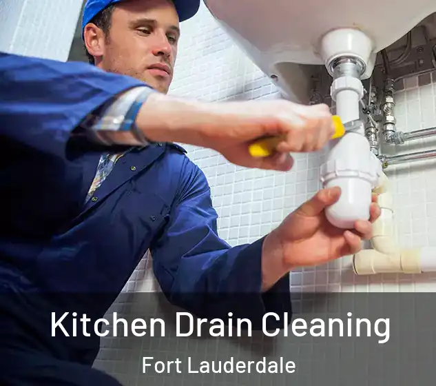 Kitchen Drain Cleaning Fort Lauderdale