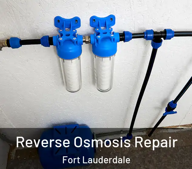  Reverse Osmosis Repair Fort Lauderdale