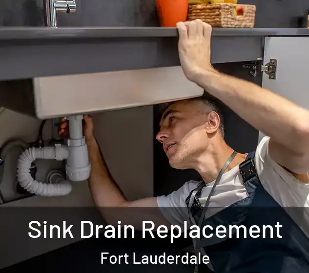  Sink Drain Replacement Fort Lauderdale